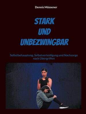 cover image of Stark und Unbezwingbar